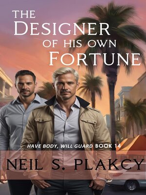 cover image of The Designer of His Own Fortune